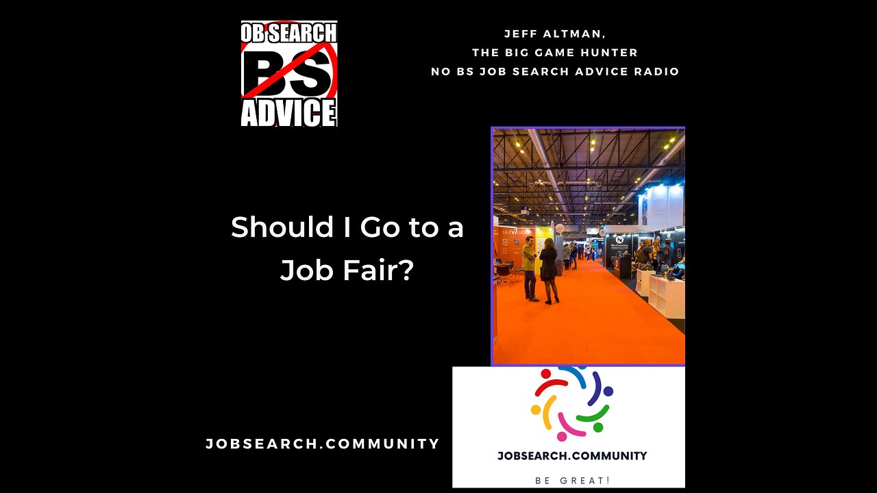 Should I Go to a Job Fair?