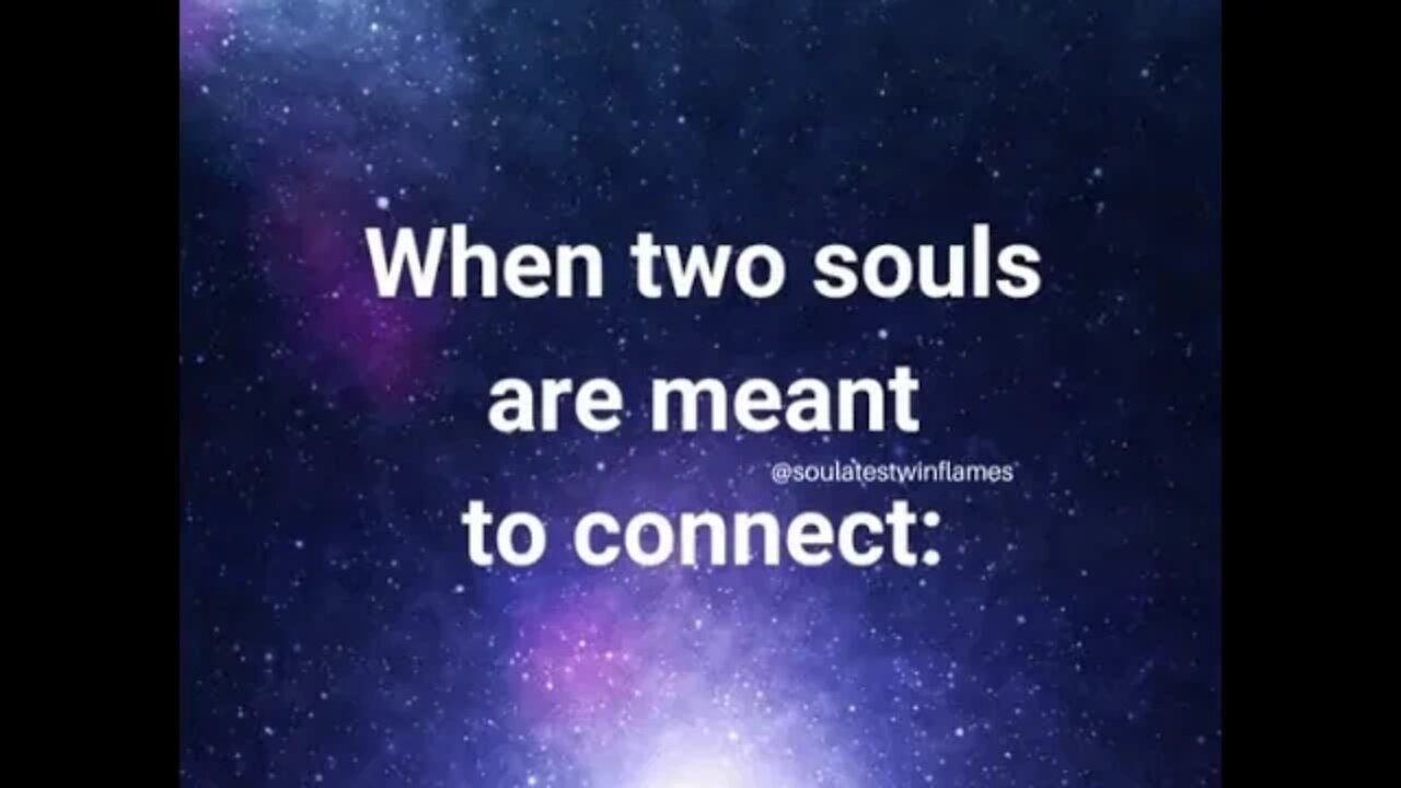 When Two Souls are Meant to Connect the Universe Makes it Happen for Twin Flames and Soulmates