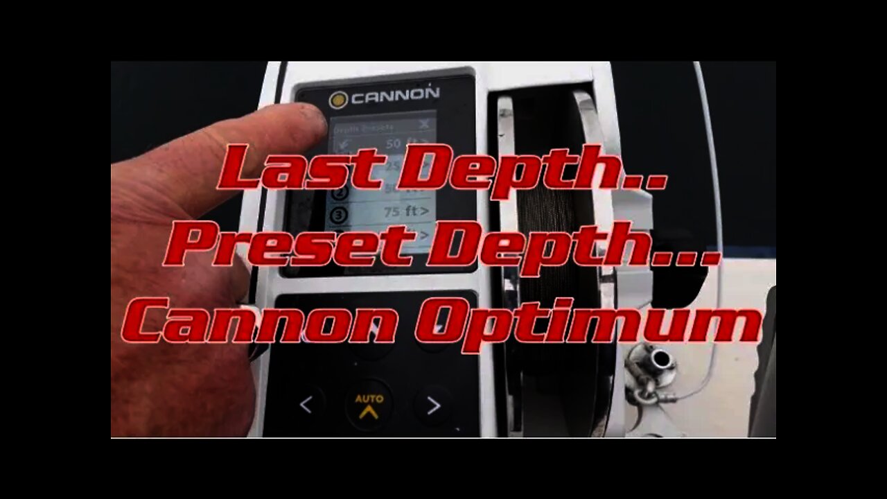 Preset Depth Feature for Cannon Optimum