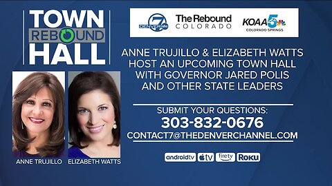 Denver7, KOAA to host COVID-19 Rebound Town Hall with Gov. Polis, Dept. of Labor and CDPHE