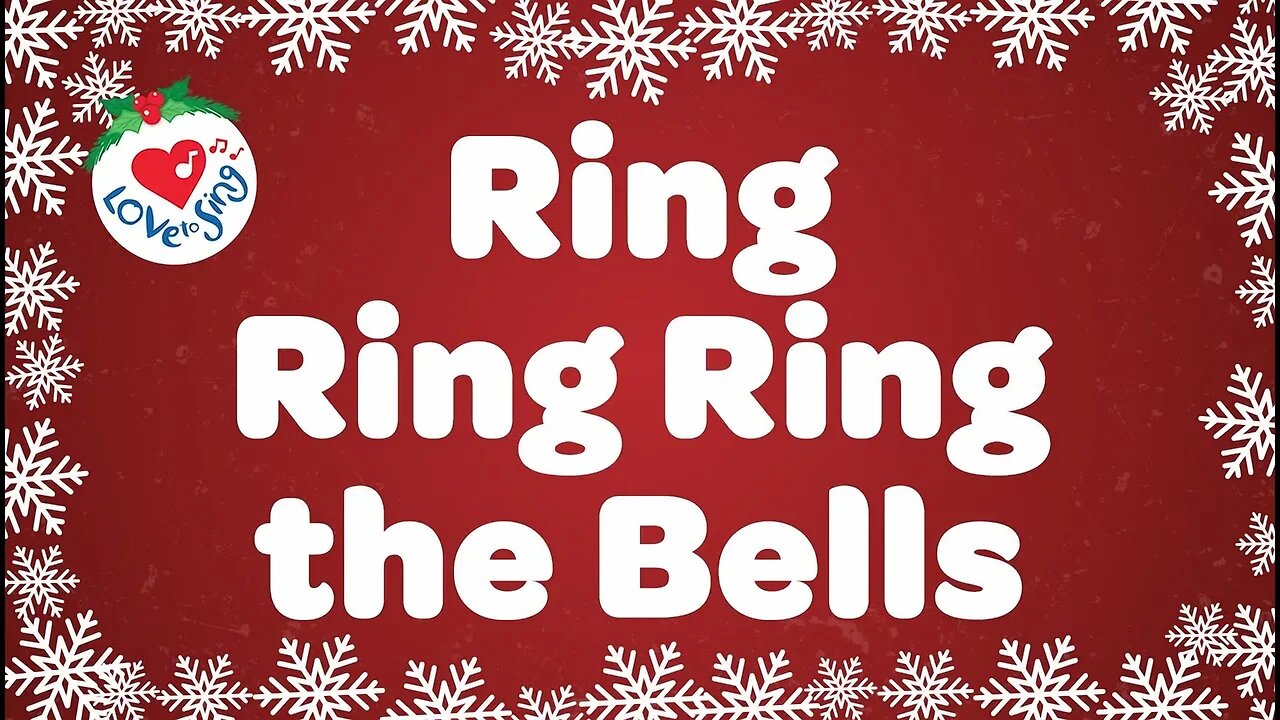 Ring Ring Ring the Bells with Lyrics | Christmas Songs