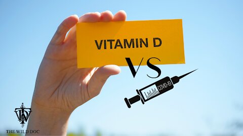 Reviewing the Science About Vitamin D vs COVID-19 Vaccine