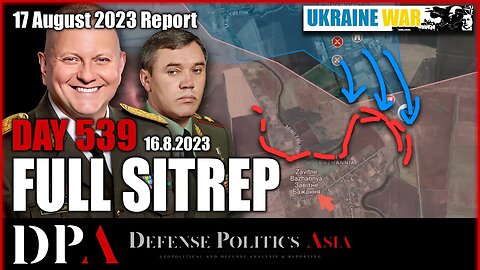 UKRAINE CAPTURED UROZHAINE; Russia restart Karmazynivka offensive? [ Ukraine SITREP ] Day 539 (16/8)