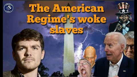 Nick Fuentes || The American Regime's woke slaves