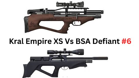 Kral Empire Xs Vs BSA Defiant