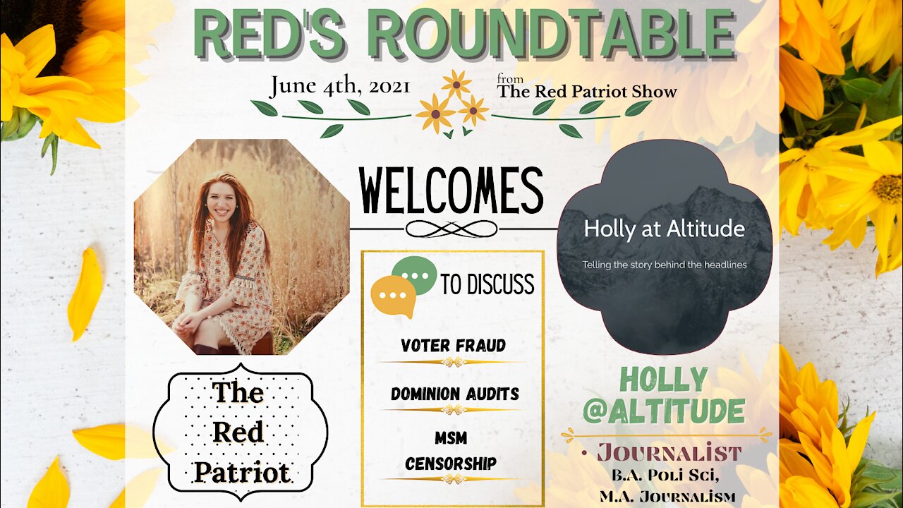 Red Welcomes Holly @Altitude to The Roundtable to Talk Voter Fraud, Dominion Audit, & MSM Censorship