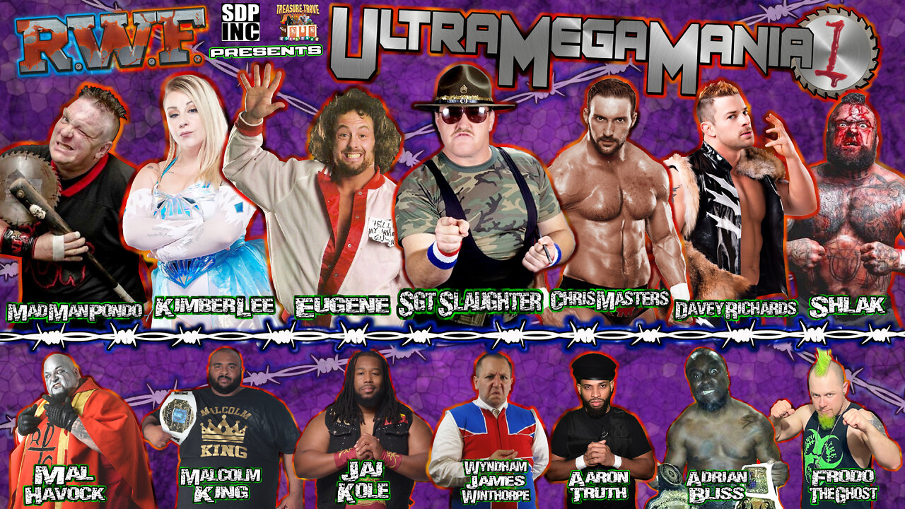 Revolution Wrestling Federation First Annual UltraMegaMania!