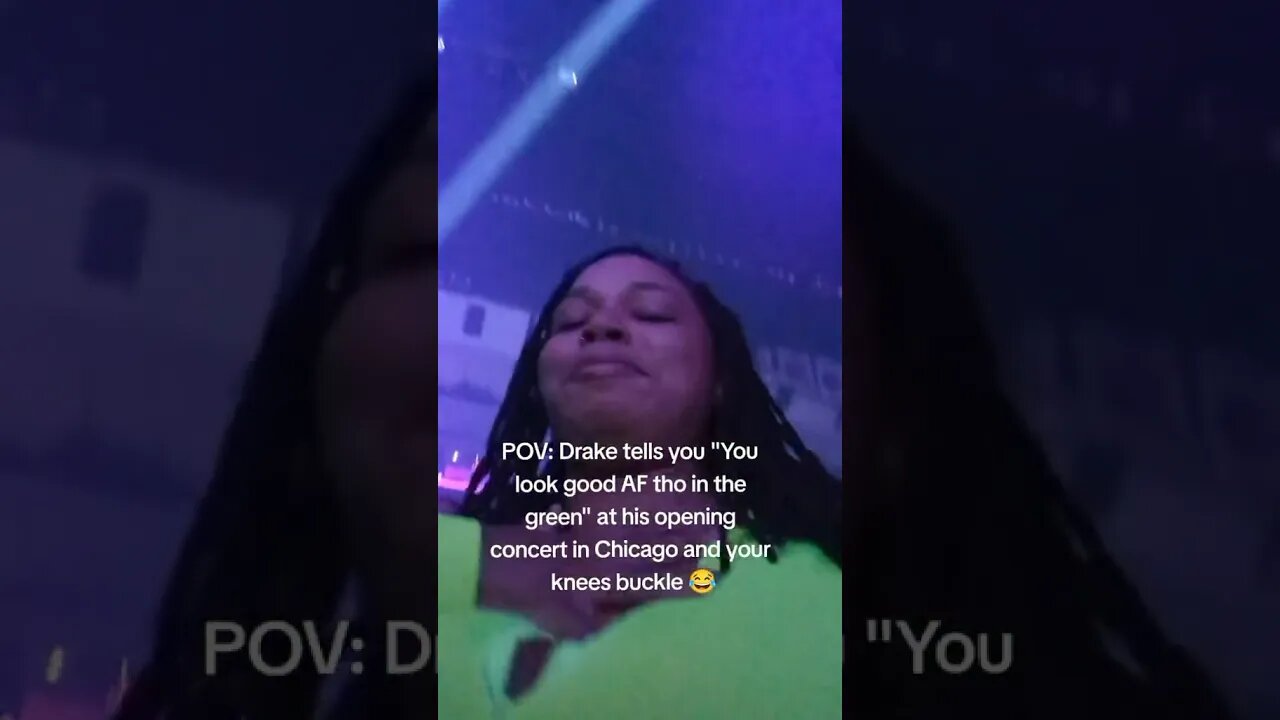 Drake Called Me FINE! #itsallablurtour