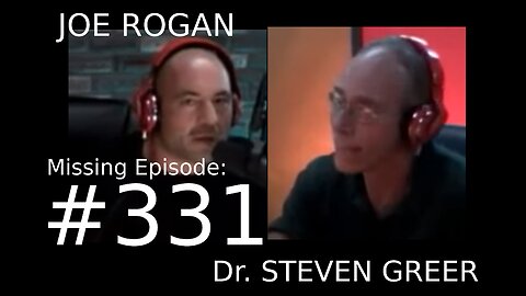 Censored 2013 Joe Rogan Interviews Dr. Steven Greer