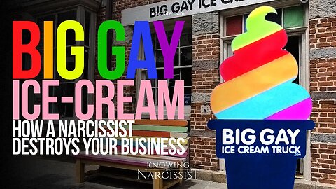 Big Gay Ice Cream : How a Narcissist Destroys Your Business