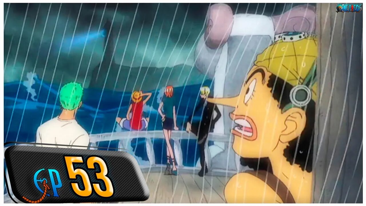 O COMEÇO DA LENDA! RUMO À GRAND LINE! (RESUMO ONE PIECE EP 53)