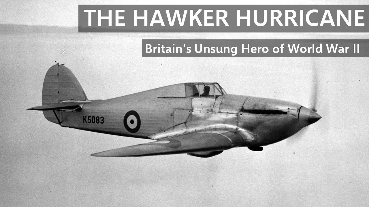 The Hawker Hurricane