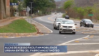 Vale do Aço: Alças de Acesso facilitam Mobilidade Urbana entre Cel. Fabriciano e Timóteo.