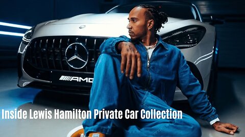 Inside Lewis Hamilton's Private Car Collection