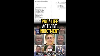 Indictment: FBI INDICTS 11 Pro-Life Activists #shorts