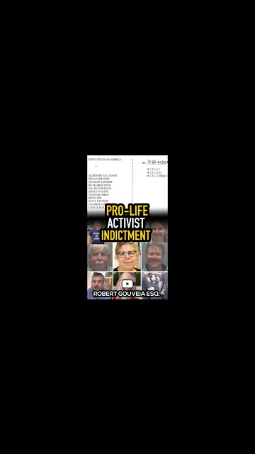 Indictment: FBI INDICTS 11 Pro-Life Activists #shorts