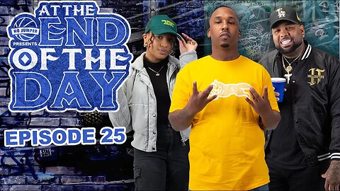 At The End of The Day Ep. 25 w/ Wattshomiequan