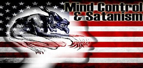 Satanic Cultural Influences and Demonic Mind Control