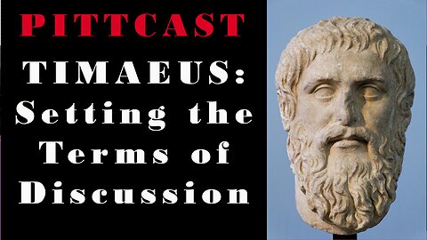 Setting the Stage for The Discussion and the Opening (Plato's Timaeus pt1)