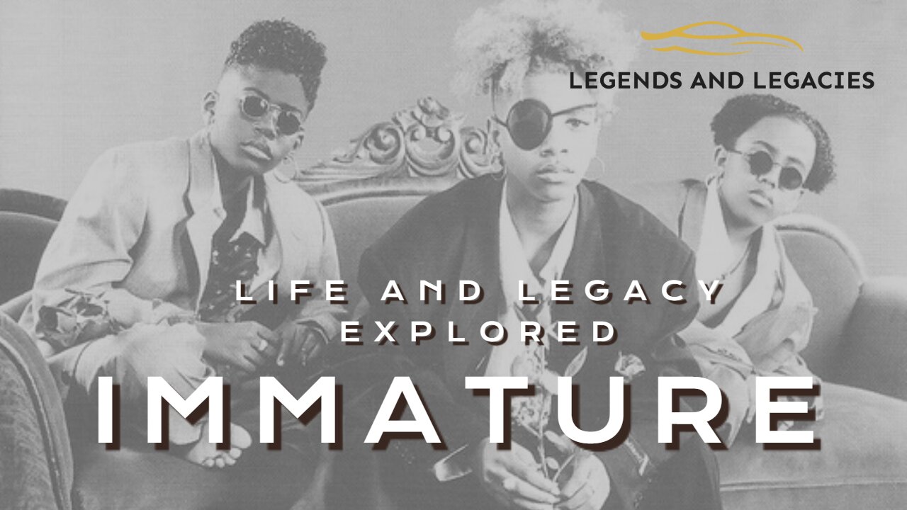 Immature: Life and Legacy Explored