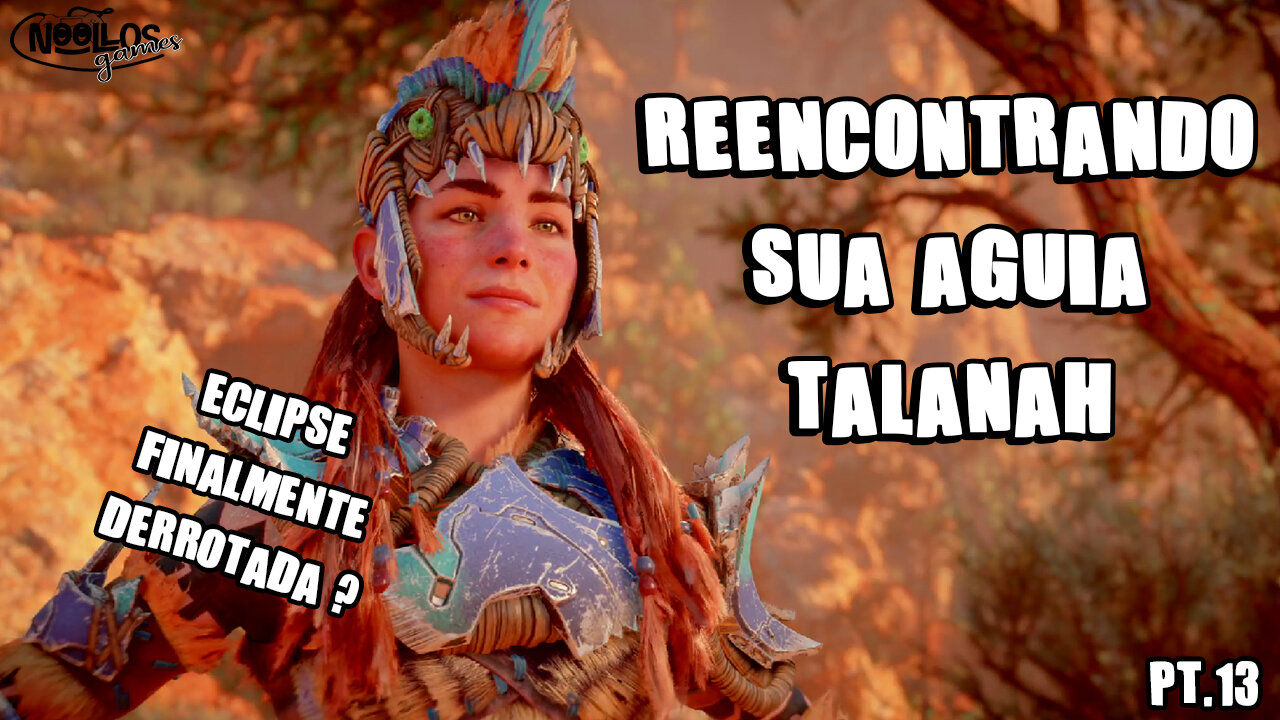 Horizon Forbidden West - Reencontrando Talanah #13 [PS4 Pro]