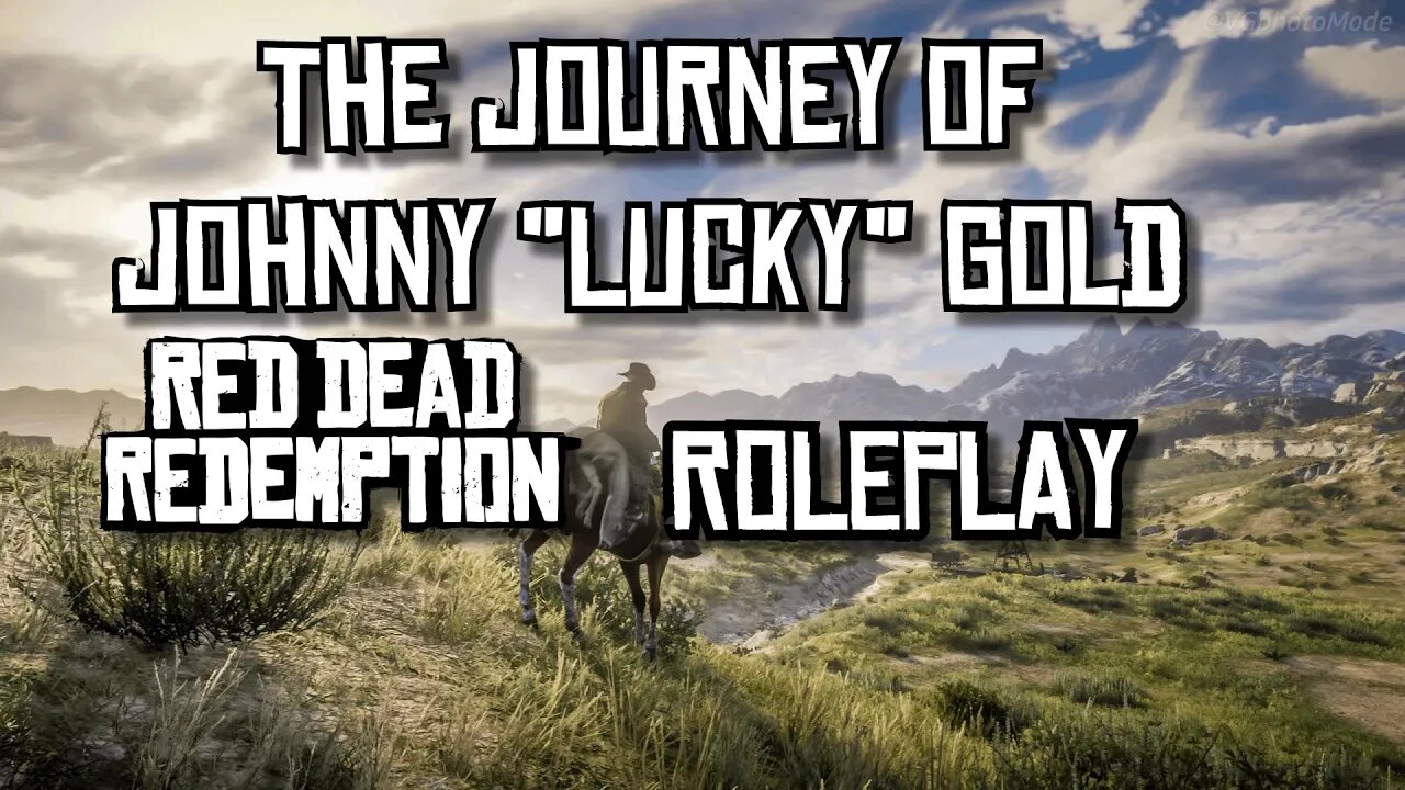 Johnny Gold is New to the County-Sunrise RP-Red Dead Redemption Roleplay