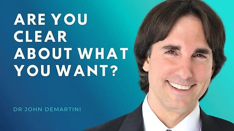 Importance of Getting Clear About What You Want | Dr John Demartini #Shorts