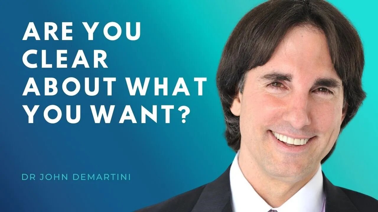 Importance of Getting Clear About What You Want | Dr John Demartini #Shorts