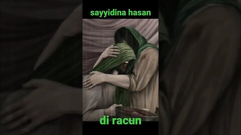 sayyidina hasan di racun