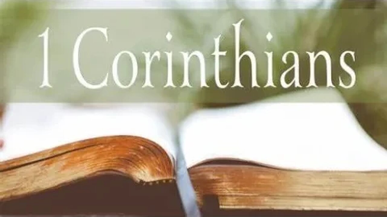 The Book of 1 Corinthians (Chapters 12-14 The gifts)