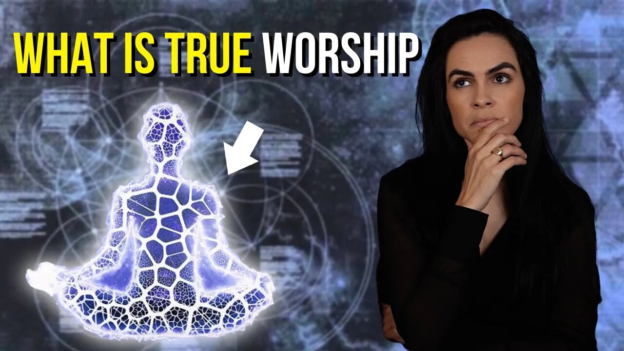 What is Worship? - The False Light Deception