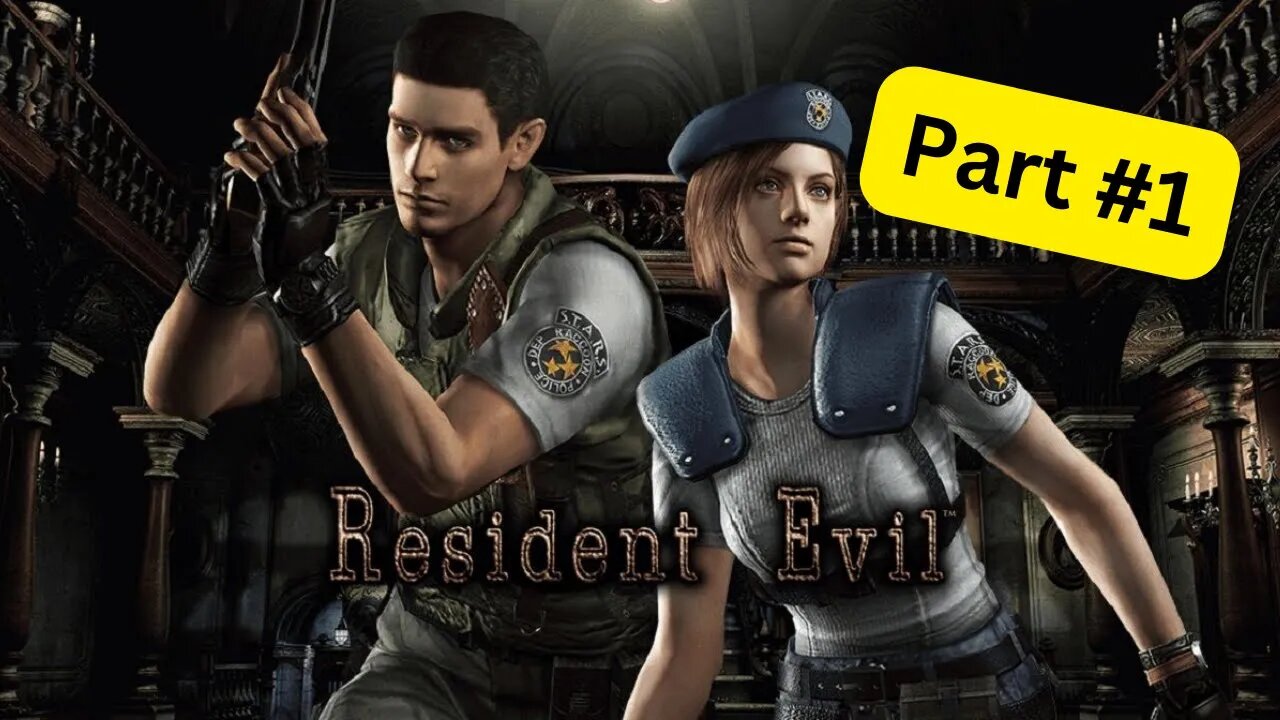 Resident Evil 1 -- Part 1