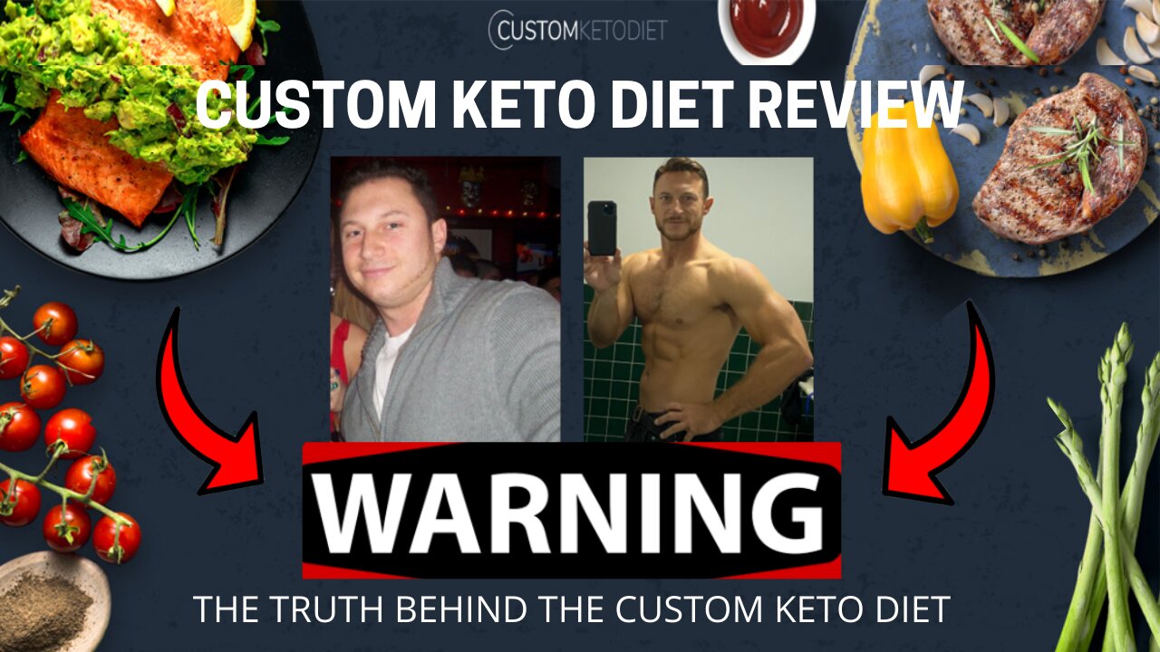 Custom Keto Diet Review- WARNING!! [Keto Diet Plan Exposed] The Truth behind Custom Keto Diet