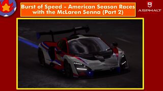 BoS - American Season Races w/ McLaren Senna (Part 2) | Asphalt 9: Legends for Nintendo Switch