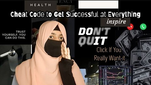 Cheat Code To Get Everything In Life