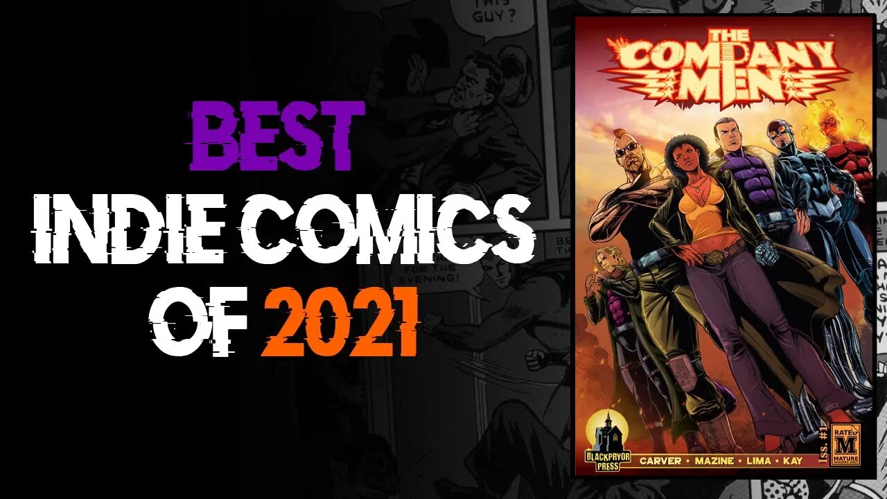 BEST INDIE COMICS of 2021: THE COMPANY MEN