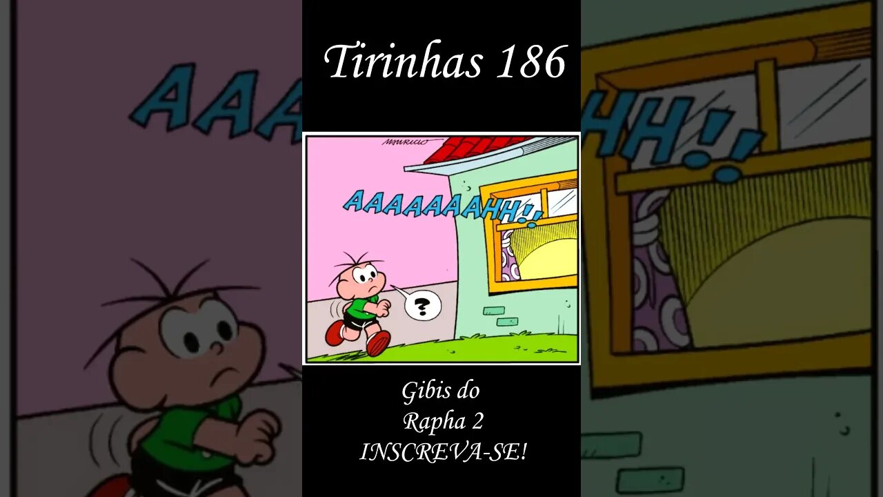 Tirinhas da Turma da Mônica nº 186 | Gibis do Rapha 2