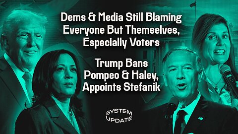 Dems & Media Still Blaming Everyone But Themselves, Especially Voters; Trump