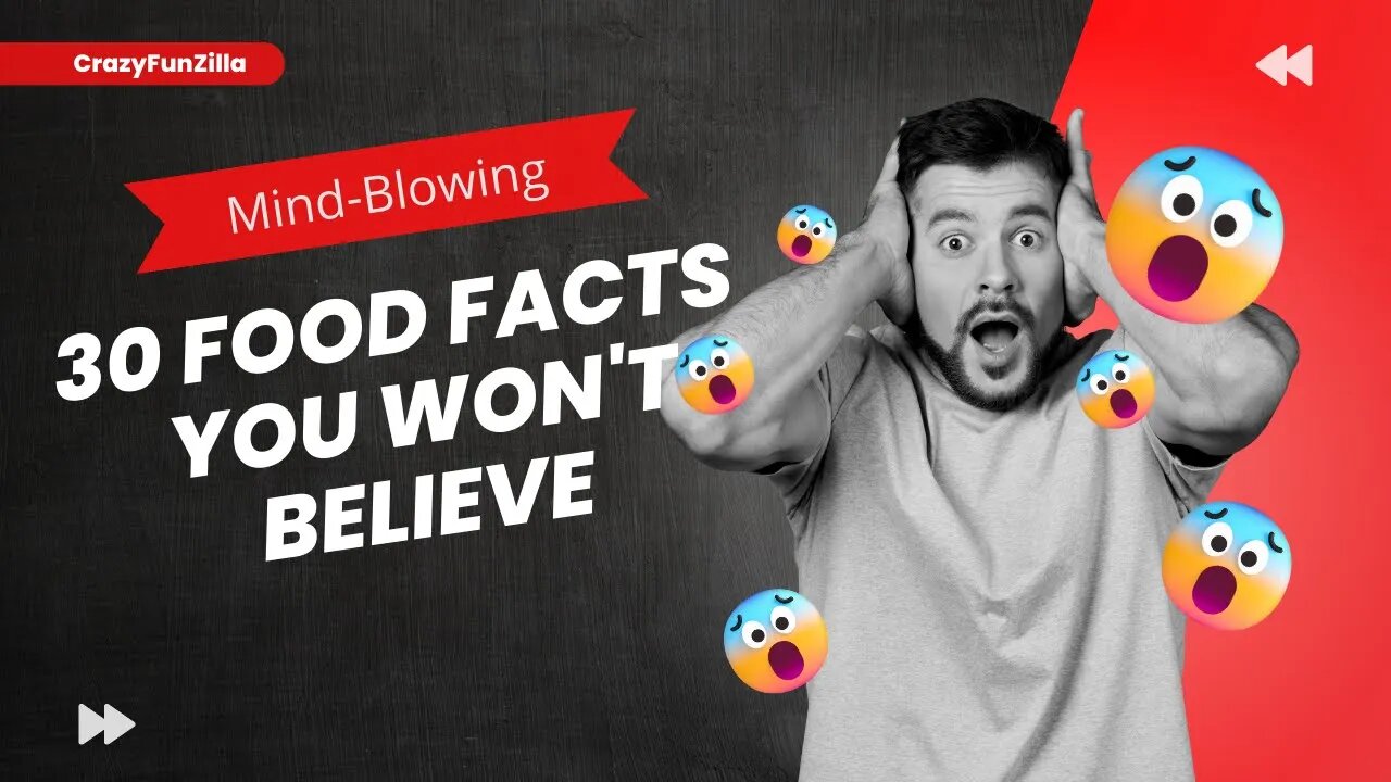 Feast of Curiosities: 30 Mind-Blowing Facts About Food 🍔🍕🍫 | You Won't Believe #food