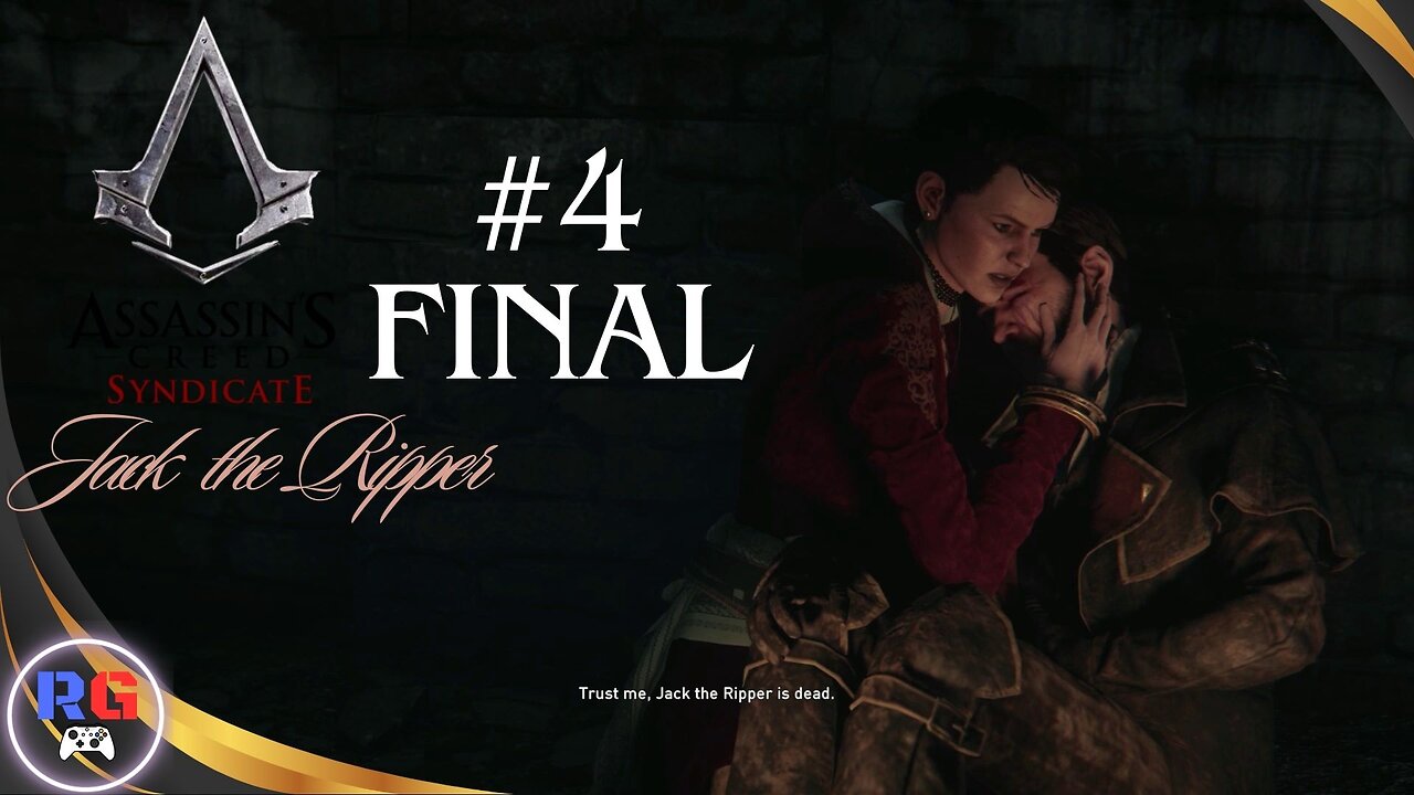 Hunting Jack The Ripper! ASC Syndicate Gold Edition Part 4 Final