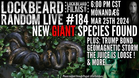 LOCKBEARD RANDOM LIVE #184. New Giant Species Found