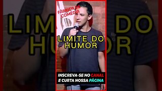 QUAL O LIMITE DO HUMOR? 😂😂😂😂😁