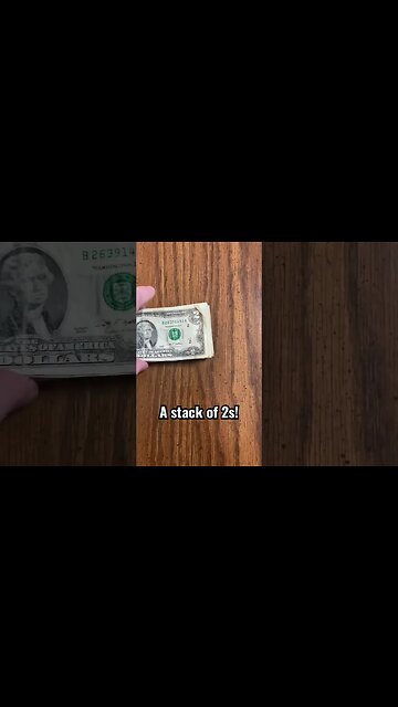 A stack of 2s from the bank!!