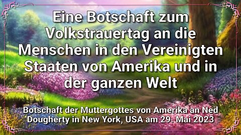 Eine Botschaft zum Volkstrauertag an die Menschen in den Vereinigten Staaten von Amerika und in der…