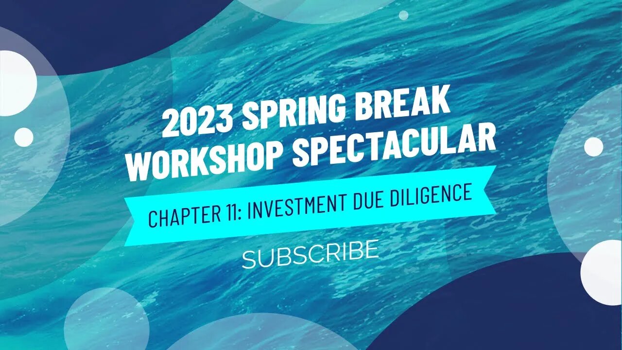 WMA Club Meeting SS23 - Meeting XXXI (23SBWSC11): Investment Due Diligence Workshop