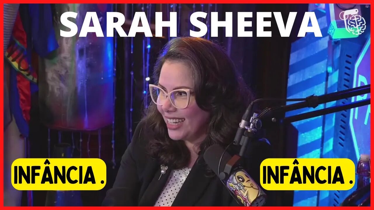 SARAH SHEEVA sua Infância Cortes...