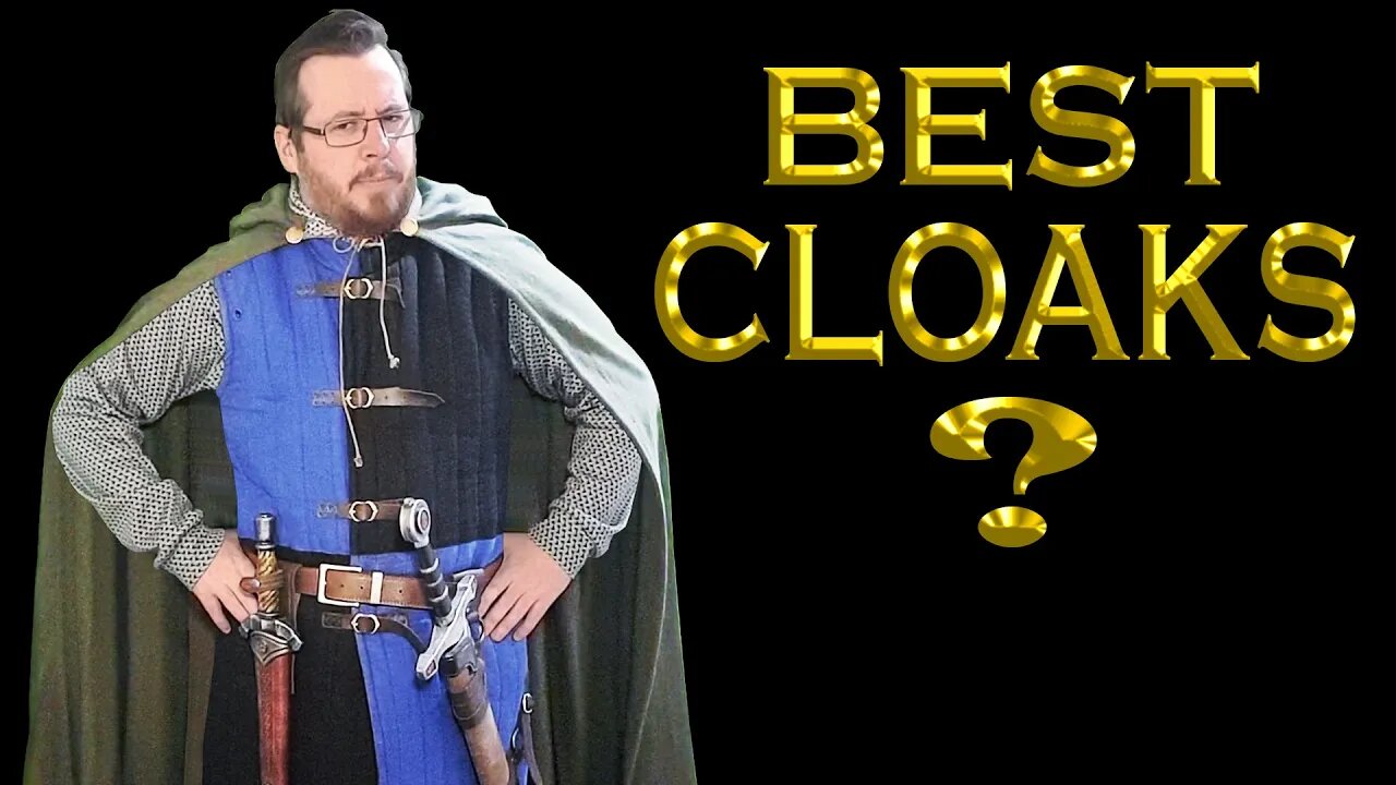 Best CLOAKS for a medieval adventurer - Shout-out to LIVING ANACHRONISM