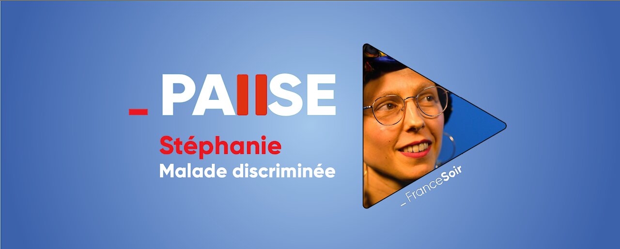 "On a le cancer, on nous refuse des soins parce qu’on n'est pas vaccinés" Stéphanie