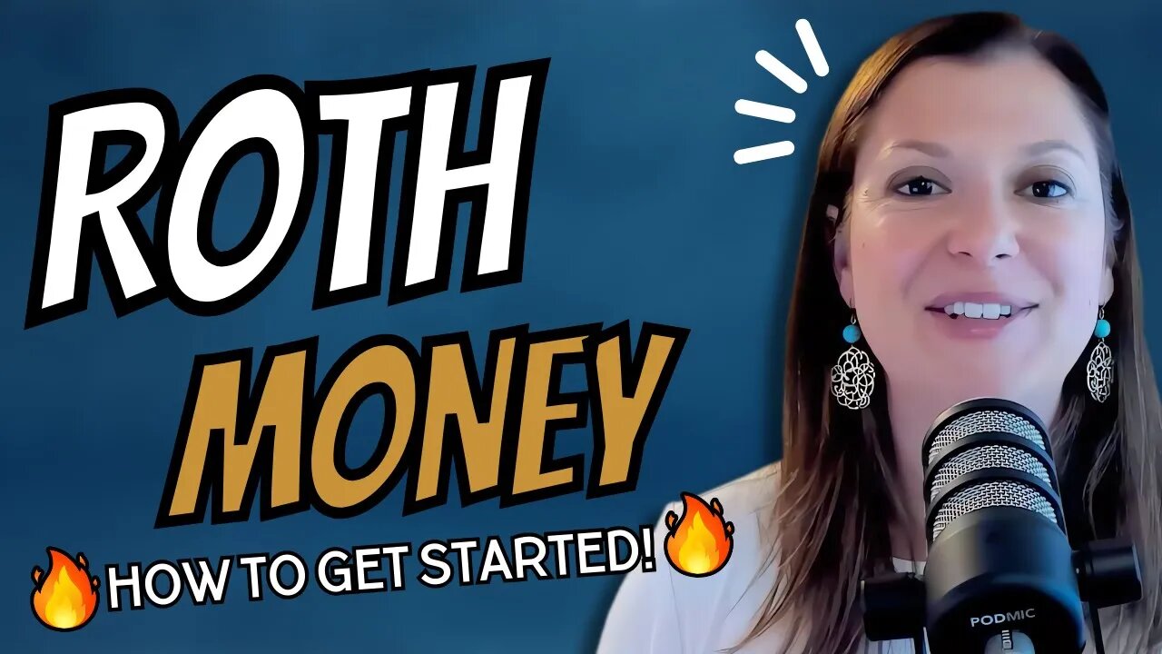 How To Get Started With Roth Money (Roth IRA Learning Tools)