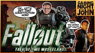 🎮GAME NIGHT!🎮 | FALLOUT - TALE OF TWO WASTELANDS: PART 6!